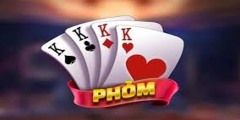 Phỏm là game bài quen thuộc đối với người chơi